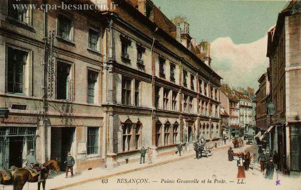 63 BESANÇON. Palais Granvelle et la Poste.